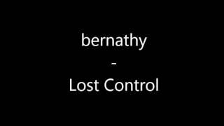 bernathy - Lost Control