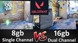 Valorant - 8gb 3200mhz Single Channel Ram vs 16gb 3200mhz Dual Channel Ram - Asus Tuf A15 