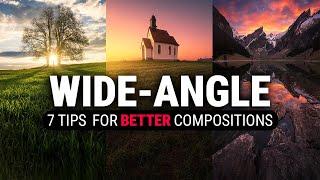 IMPROVE your WIDE-ANGLE PHOTOS with THESE TIPS & TRICKS!