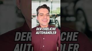 Der ehrliche Autohändler #autohaus #auto #autohändler #comedy #humor #lustig