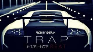 Trap Beat / Instrumental # 2 / TRAP EDITION (Prod. By Gherah) | BEAT SOLD / VENDIDO |