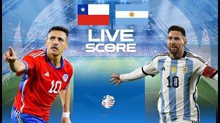  LIVE SCORE - CHILE VS ARGENTINA | COPA AMERICA 2024