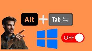 How to Disable the “Alt+Tab” Shortcut in Games on Windows 10 | GearUpWindows Tutorial