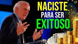 CAMBIA TU VIDA EN 13 MINUTOS, NACISTE PARA SER EXITOSO Y RICO JIM ROHN