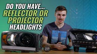 Difference between Projector and Reflector Headlights - What is better for LED, HID and Halogen?