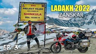 ZANSKAR ride Starts  Manali To SHINKULA PAAS  LADAKH 2022 || EP- 3