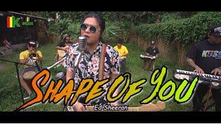 Shape of You - Ed Sheeran | Kuerdas Reggae Version