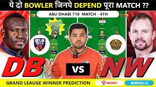 NW vs DB Dream11, NW vs DB Dream11 Prediction, NW vs DB 4th T10 Match Abu Dhabi T10 League