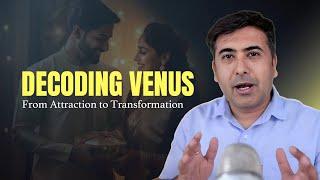 Venus: The Architect of Relationships | Significance and Practical Applications | Lunar Astro