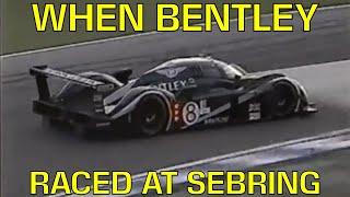 When Bentley Raced At Sebring