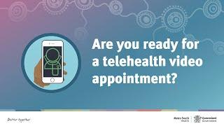 Are you ready for Telehealth? | Metro South Health