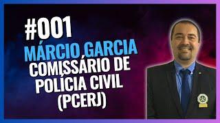 Comissário Márcio Garcia(PCERJ): Fala, meu jovem - Episódio #01