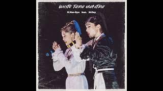 White Tara Mantra N.Nar-Oyu feat. M.Eny