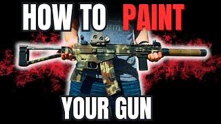 How to Paint your Gun - EASY DIY Project