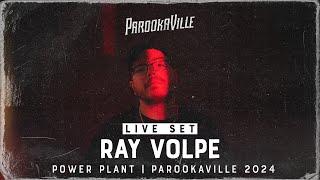 PAROOKAVILLE 2024 | RAY VOLPE