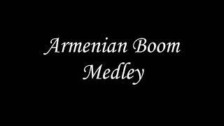 Armenian Boom Party  -  Sako Mekhmeljian