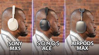 Sonos ACE vs AirPods Max vs Sony WH-1000XM5 vs Bose QC Ultra: The Best Over Ear Headphones!