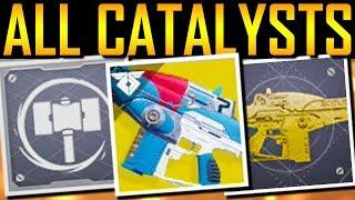 Destiny 2 - ALL 30 EXOTIC CATALYSTS! SECRET PERKS!