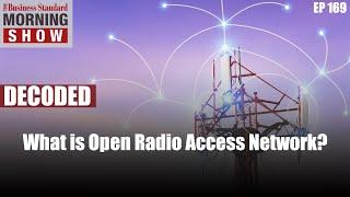 What is Open Radio Access Network (Open RAN)