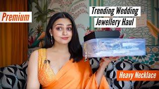 Trending Wedding jewellery Haul 2024 | Premium Heavy Necklace