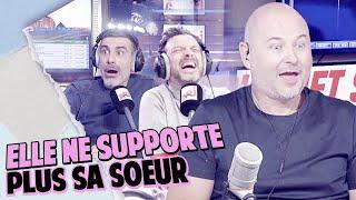 ELLE NE SUPPORTE PLUS SA SOEUR ET VA TOUT LUIS AVOUER !