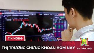 Cập nhật chứng khoán ngày hôm nay | Tin tức mới nhất hôm nay