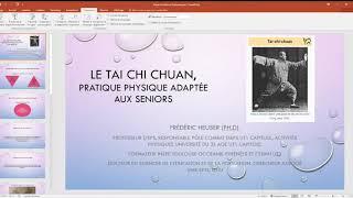 Tai Chi : conférence de présentation du Tai Chi Chuan (en ligne). 26/11/2020