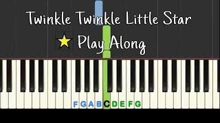 Twinkle Twinkle Little Star: Play Along piano with backing track