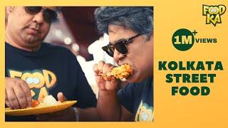 Kolkata's Best Street Food | কলকাতার সেরা রাস্তার খাবার | Foodka S03E03 | Mir | Indrajit Lahiri