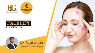 Facelift procedure at Skinnovation Clinics by Dr Rajat Gupta