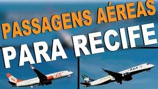 Recife Passagens Aéreas em Promoção