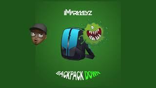 iMarkkeyz - Backpack Down (Coronavirus Anthem) #TikTokChallenge