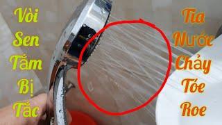 Cách sửa vòi sen tắm bị tắc rất đơn giản - How to fix a blocked shower is very simple.