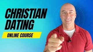 Get Ready For Marriage: A Christian Online Dating Course