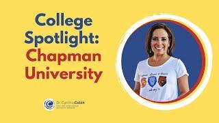 College Spotlight: Chapman University