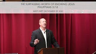 Sermon - The Surpassing Worth of Knowing Jesus (20201129)