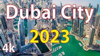 Dubai City 4K By Drone 2023