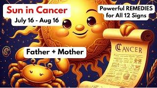 Sun in Cancer (Powerful Remedies for all 12 Rising signs)