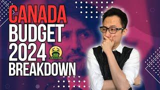 CANADA BUDGET 2024 EXPLAINED IN LAYMAN TERMS