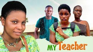 MY TEACHER  | Africa Youth In Love | Africa Kids In Love