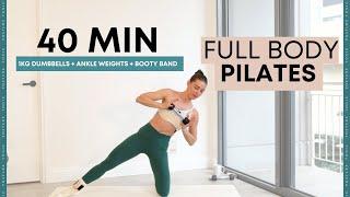 40 MIN PILATES TONE FULL BODY: light weights, ankle weights, booty band