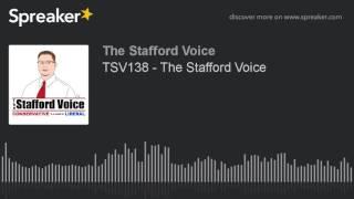 TSV138 - The Stafford Voice