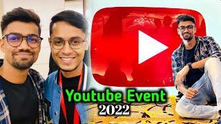 Youtube Event 2022  সব Youtuber রা একসাথে ️