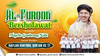 [LIVE] AL-FURQON SIDOREJO BERSHOLAWAT HAFLAH KHOTMIL QUR AN KE 17