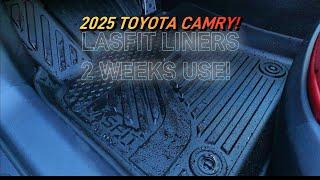 2 WEEK USE, LASFIT LINERS IN MY 2025 TOYOTA CAMRY!