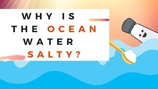 why ocean water is salty| why sea water is salty?