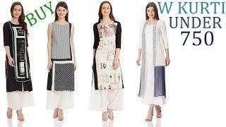 Top 25 W kurti collection under Rs 750 | latest kurti collection online on amazon