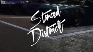 Stanced District - JDM vs EDM