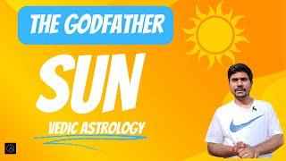 SUN (Giver of Wealth and Power) - Planet Sun in Astrology