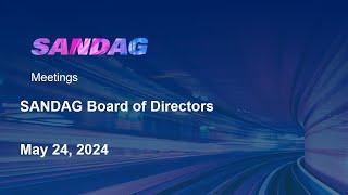 SANDAG Board of Directors-May 24, 2024